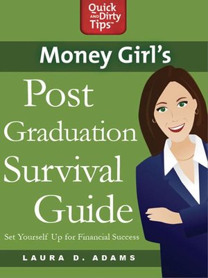 cover image of Money Girl's Post-Graduation Survival Guide